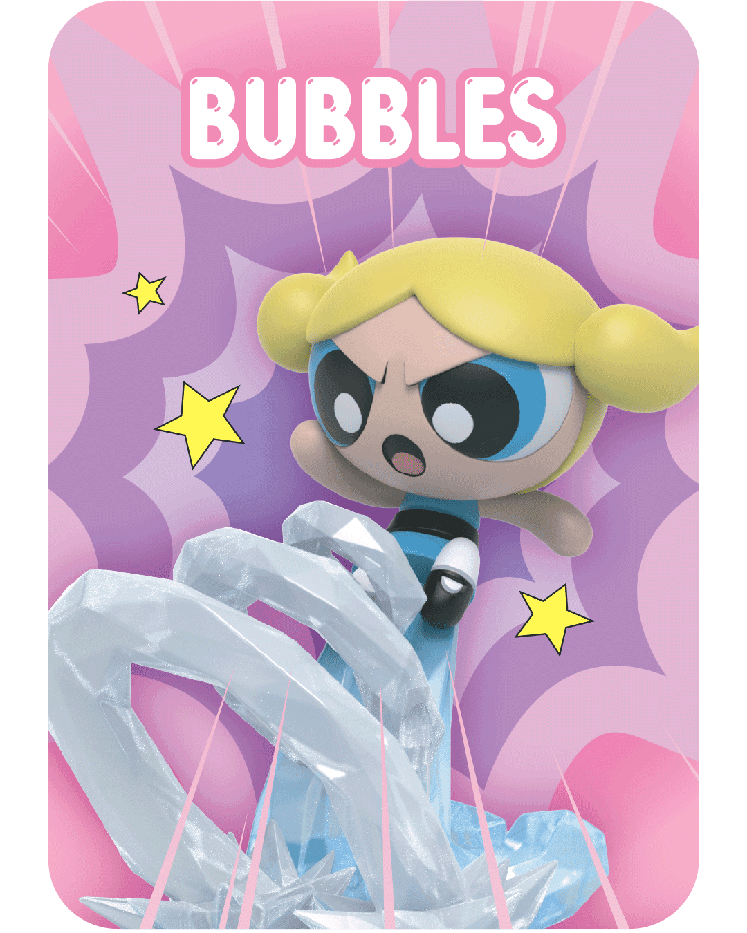 Bubbles figure with an angry expression, standing dynamically on a translucent crystal base with stars around her.